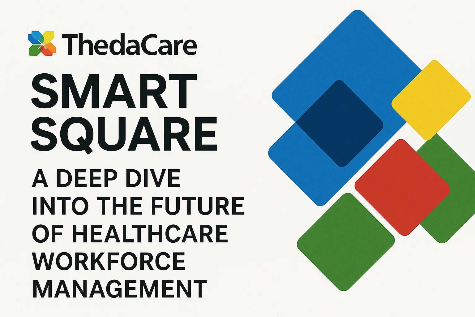 ThedaCare Smart Square